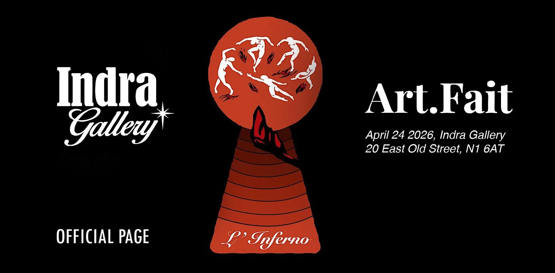l'inferno exhibition, indra gellery, london, london exhibition, art fait